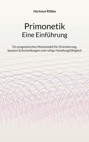 Primonetik - Eine Einführung