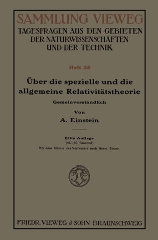 Über die spezielle und die allgemeine Relativitätstheorie (Gemeinverständlich)