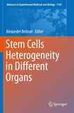 Stem Cells Heterogeneity in Different Organs