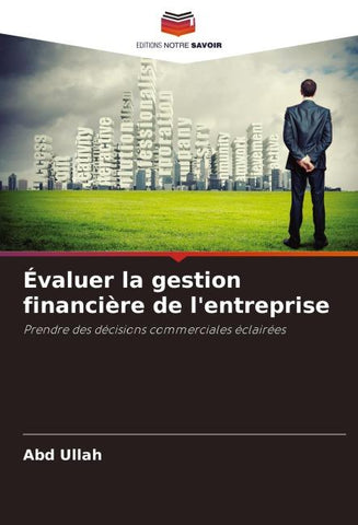 Évaluer la gestion financière de l'entreprise