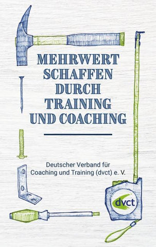 Mehrwert schaffen durch Training und Coaching