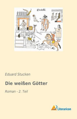 Die weißen Götter