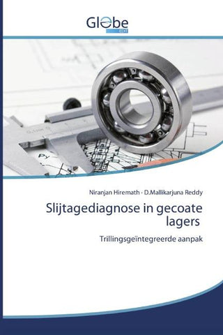 Slijtagediagnose in gecoate lagers