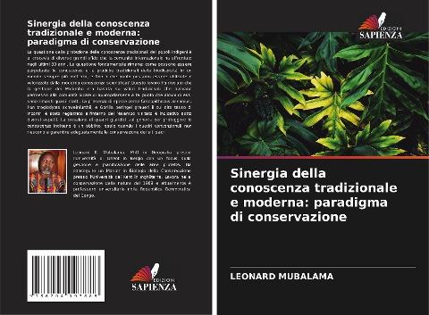 Sinergia della conoscenza tradizionale e moderna: paradigma di conservazione