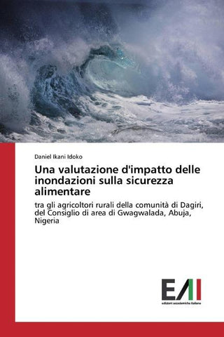 Una valutazione d'impatto delle inondazioni sulla sicurezza alimentare