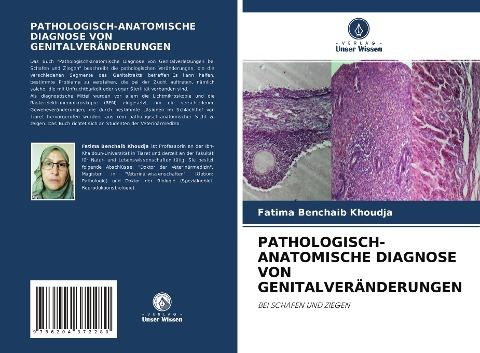 PATHOLOGISCH-ANATOMISCHE DIAGNOSE VON GENITALVERÄNDERUNGEN