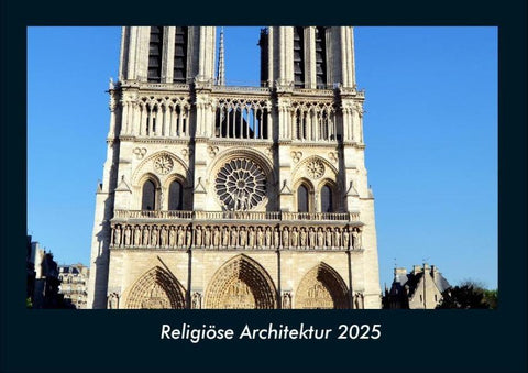 Religiöse Architektur 2025 Fotokalender DIN A4