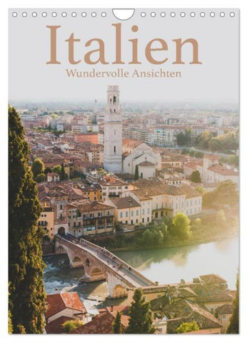 Italien - Wundervolle Ansichten (Wandkalender 2026 DIN A4 hoch), CALVENDO Monatskalender