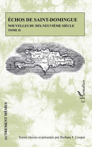 Echos de Saint-Domingue Tome II