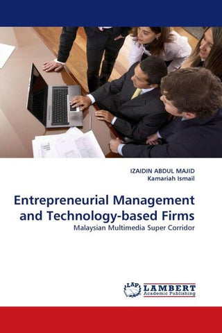 Entrepreneurial Management and Technology-based Firms