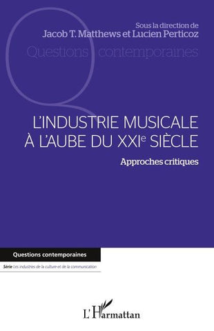 L'industrie musicale à l'aube du XXIe siècle
