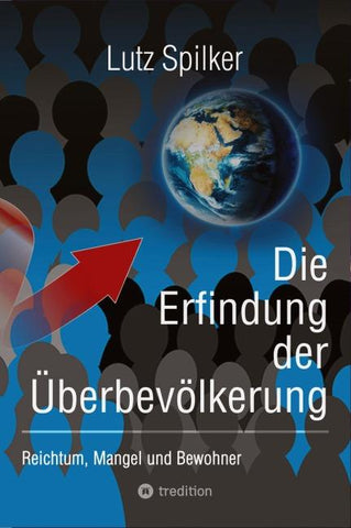Die Erfindung der Überbevölkerung