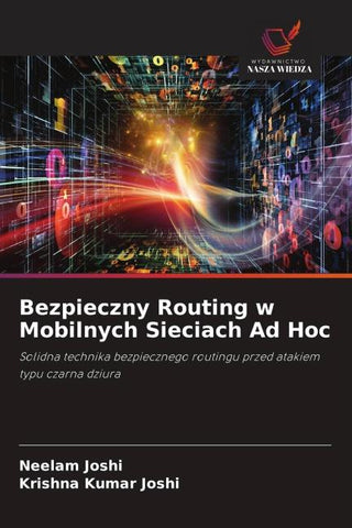 Bezpieczny Routing w Mobilnych Sieciach Ad Hoc