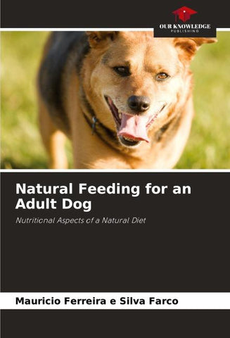 Natural Feeding for an Adult Dog