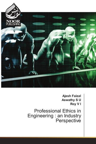 Professional Ethics in Engineering : an Industry Perspective