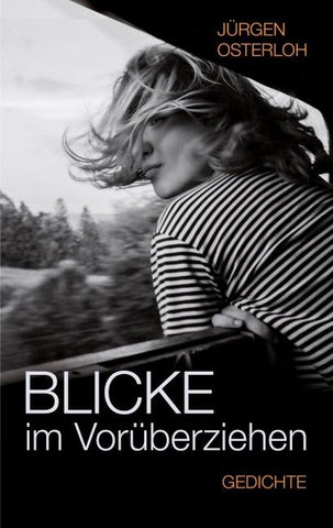 Blicke im Vorüberziehen