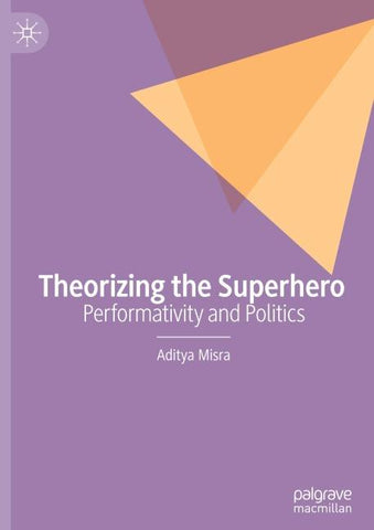 Theorizing the Superhero