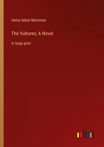 The Vultures; A Novel