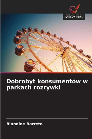 Dobrobyt konsumentów w parkach rozrywki