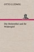 Die Heiterethei und ihr Widerspiel