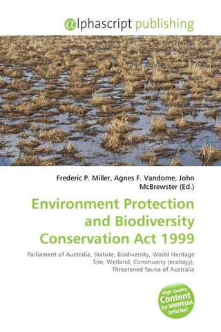 Environment Protection and Biodiversity Conservation Act 1999