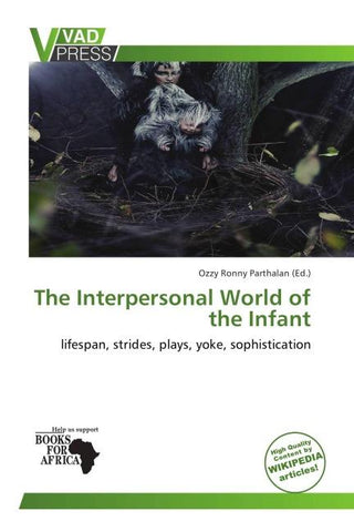 The Interpersonal World of the Infant