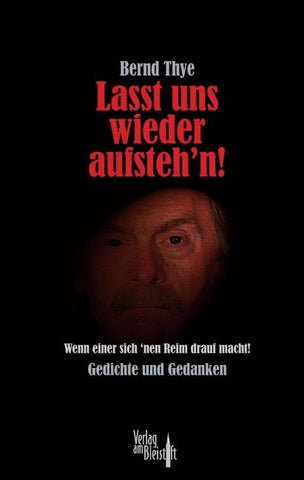 Lasst uns wieder aufsteh’n!