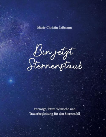 Bin jetzt Sternenstaub