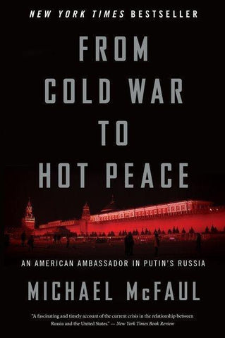From Cold War to Hot Peace