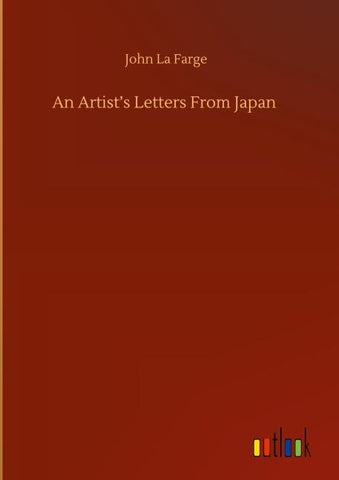 An Artist's Letters From Japan
