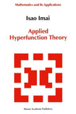 Applied Hyperfunction Theory