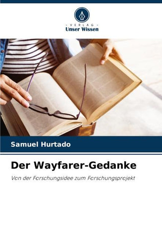 Der Wayfarer-Gedanke