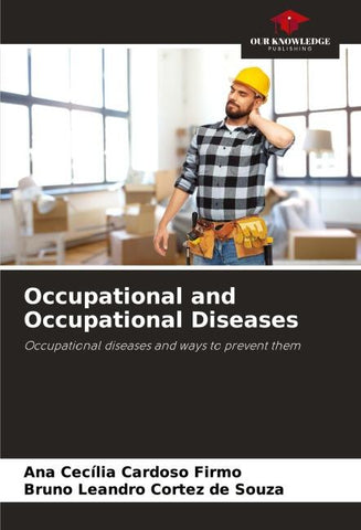 Occupational and Occupational Diseases