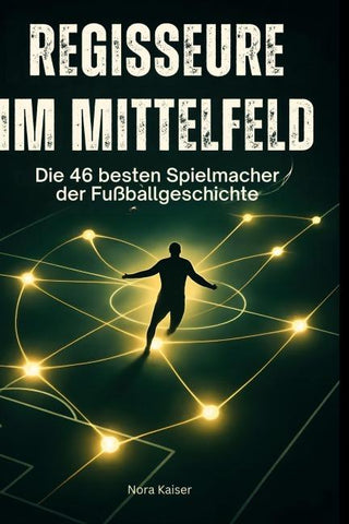 Regisseure im Mittelfeld