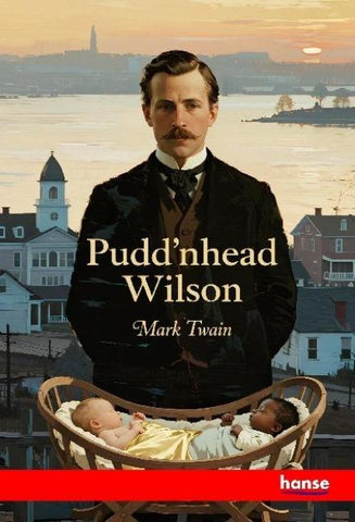 Pudd'nhead Wilson