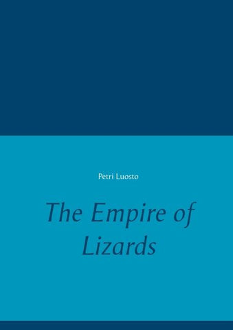 The Empire of Lizards