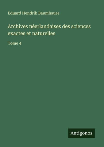 Archives néerlandaises des sciences exactes et naturelles
