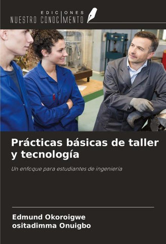 Prácticas básicas de taller y tecnología