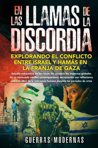 En las llamas de la discordia