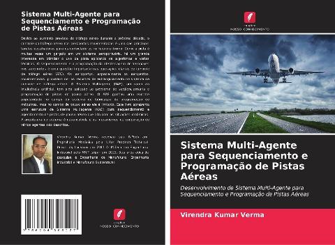 Sistema Multi-Agente para Sequenciamento e Programação de Pistas Aéreas