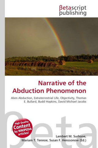 Narrative of the Abduction Phenomenon