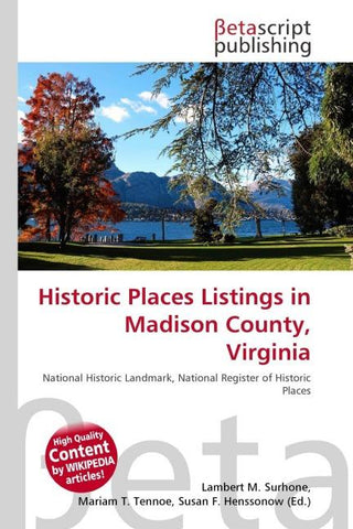 Historic Places Listings in Madison County, Virginia