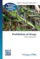 Prohibition of drugs