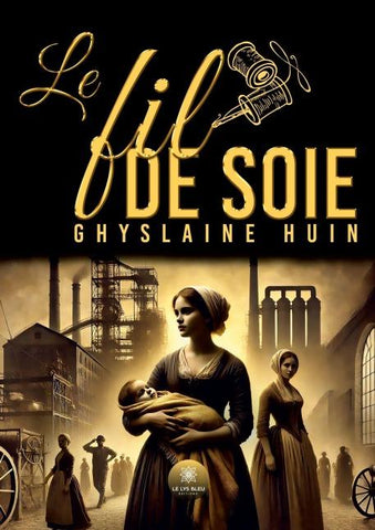 Le fil de soie