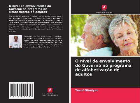 O nível de envolvimento do Governo no programa de alfabetização de adultos