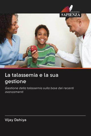La talassemia e la sua gestione