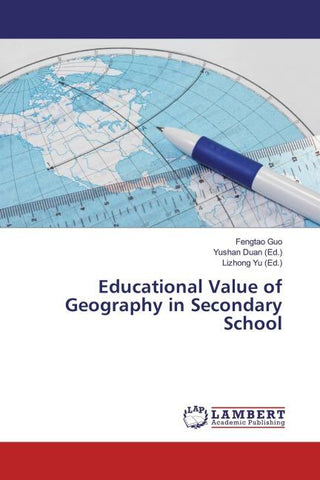 Educational Value of Geography in Secondary School