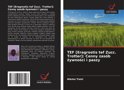 TEF [Eragrostis tef Zucc. Trotter]: Cenny zasób ¿ywno¿ci i paszy