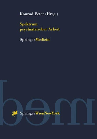 Spektrum psychiatrischer Arbeit