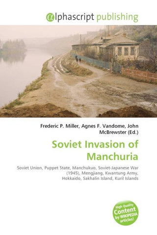 Soviet Invasion of Manchuria